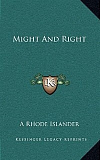 Might and Right (Hardcover)