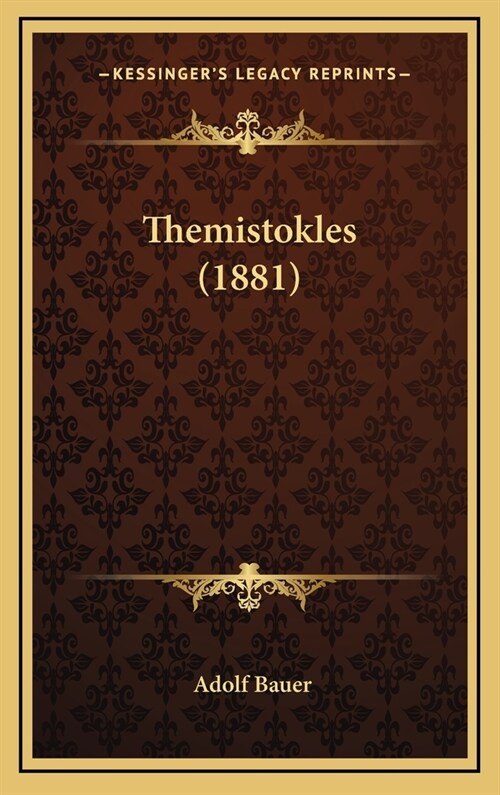 Themistokles (1881) (Hardcover)