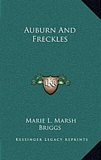 Auburn and Freckles (Hardcover)