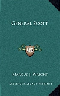 General Scott (Hardcover)