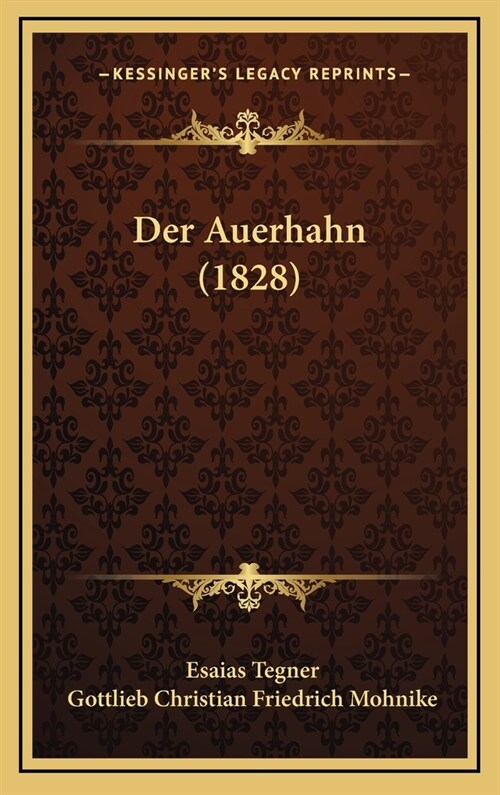 Der Auerhahn (1828) (Hardcover)