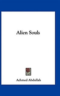 Alien Souls (Hardcover)