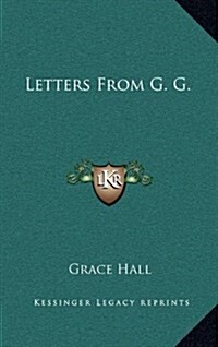 Letters from G. G. (Hardcover)