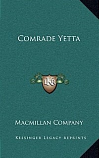 Comrade Yetta (Hardcover)