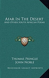 Afar in the Desert: And Other South African Poems (Hardcover)