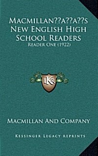 MacMillans New English High School Readers: Reader One (1922) (Hardcover)