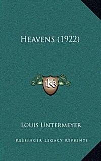 Heavens (1922) (Hardcover)