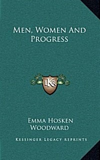 Men, Women and Progress (Hardcover)