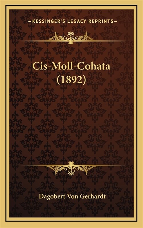 Cis-Moll-Cohata (1892) (Hardcover)