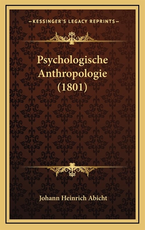 Psychologische Anthropologie (1801) (Hardcover)