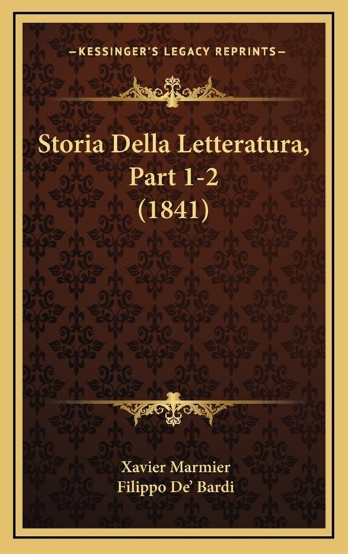 Storia Della Letteratura, Part 1-2 (1841) (Hardcover)