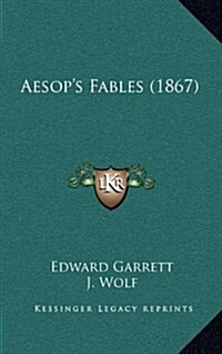 Aesops Fables (1867) (Hardcover)