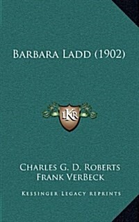 Barbara Ladd (1902) (Hardcover)