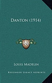 Danton (1914) (Hardcover)