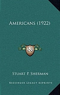 Americans (1922) (Hardcover)