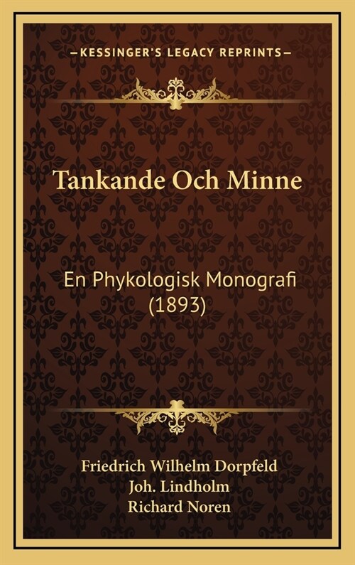 Tankande Och Minne: En Phykologisk Monografi (1893) (Hardcover)