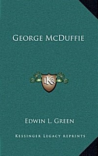 George McDuffie (Hardcover)