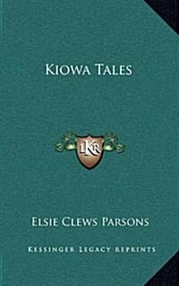 Kiowa Tales (Hardcover)