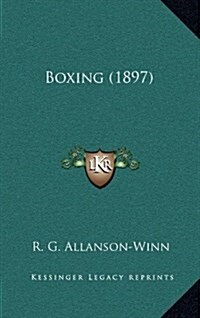 Boxing (1897) (Hardcover)