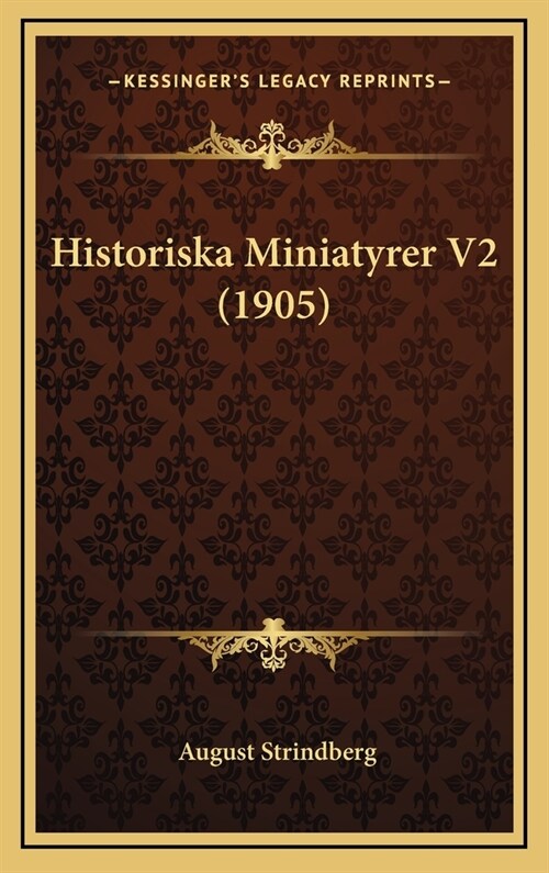 Historiska Miniatyrer V2 (1905) (Hardcover)