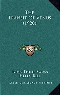 The Transit of Venus (1920) (Hardcover)