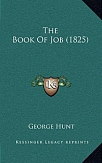 The Book of Job (1825) (Hardcover)