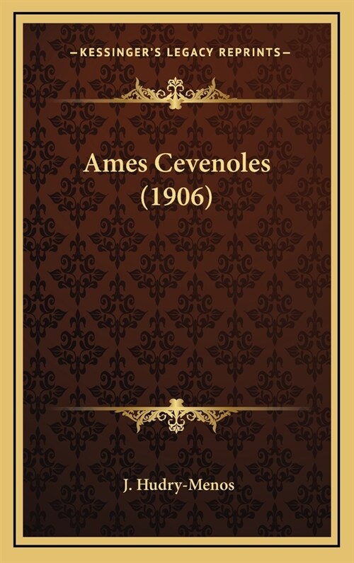 Ames Cevenoles (1906) (Hardcover)