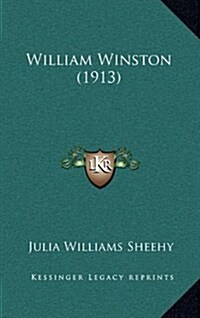 William Winston (1913) (Hardcover)