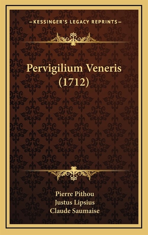 Pervigilium Veneris (1712) (Hardcover)