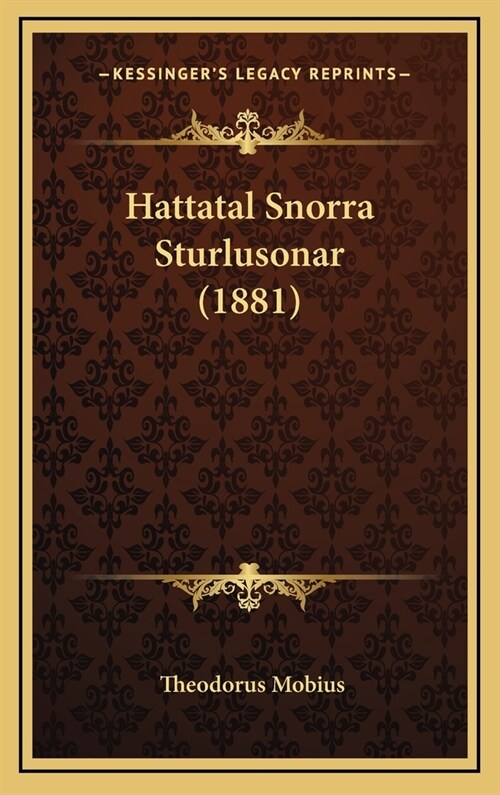 Hattatal Snorra Sturlusonar (1881) (Hardcover)