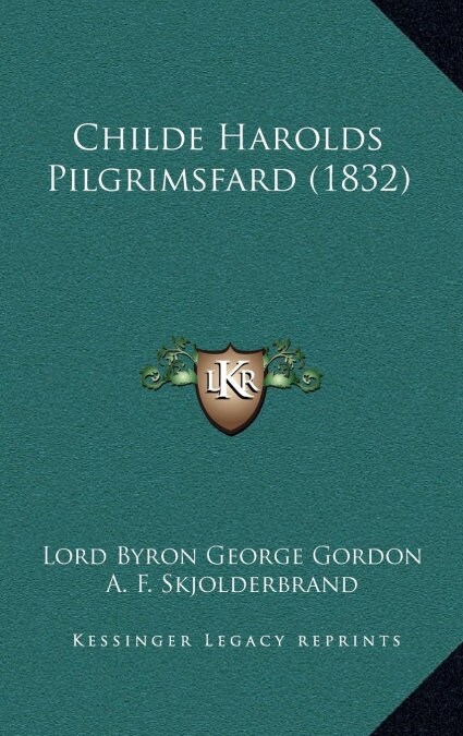 Childe Harolds Pilgrimsfard (1832) (Hardcover)