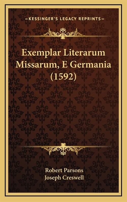 Exemplar Literarum Missarum, E Germania (1592) (Hardcover)