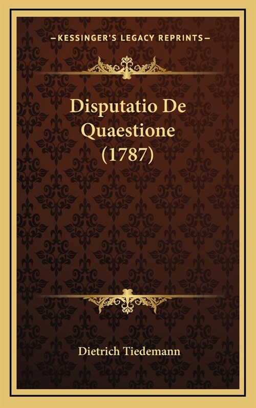 Disputatio de Quaestione (1787) (Hardcover)