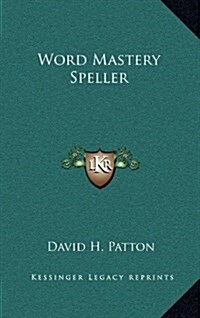 Word Mastery Speller (Hardcover)