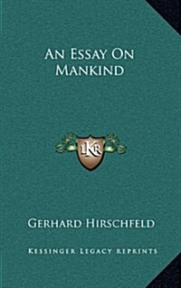 An Essay on Mankind (Hardcover)