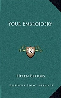 Your Embroidery (Hardcover)