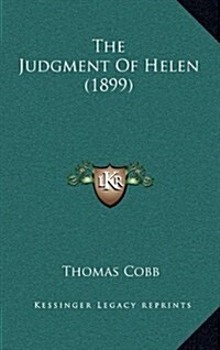 The Judgment of Helen (1899) (Hardcover)