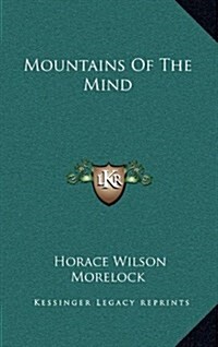 Mountains of the Mind (Hardcover)