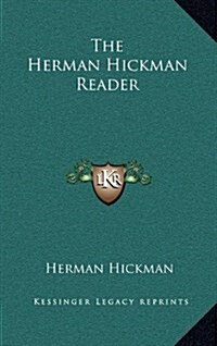 The Herman Hickman Reader (Hardcover)