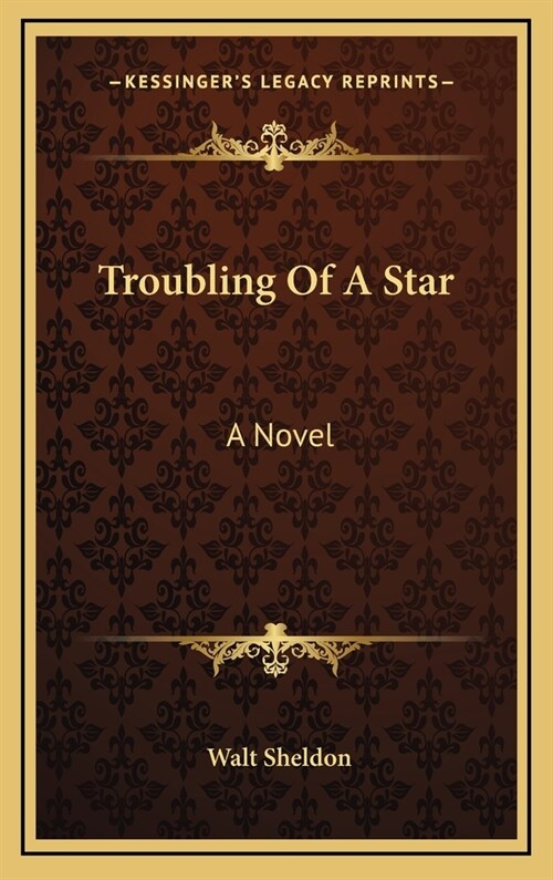 Troubling Of A Star (Hardcover)