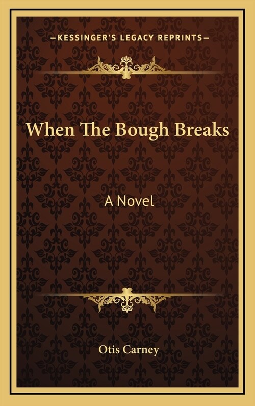 When The Bough Breaks (Hardcover)