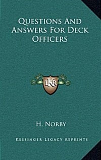 Questions and Answers for Deck Officers (Hardcover)