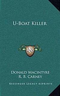 U-Boat Killer (Hardcover)