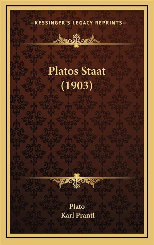 Platos Staat (1903) (Hardcover)