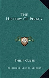 The History of Piracy (Hardcover)