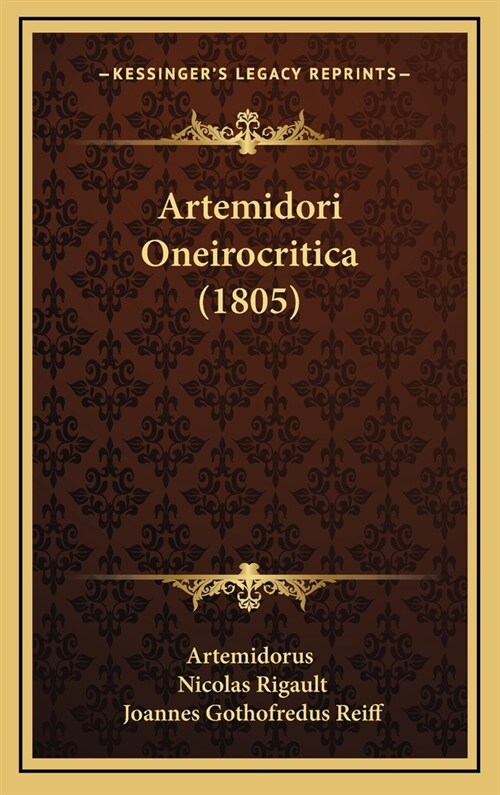 Artemidori Oneirocritica (1805) (Hardcover)