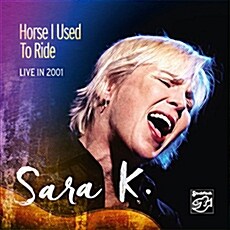 [중고] [수입] Sara K. - Horse I Used To Ride
