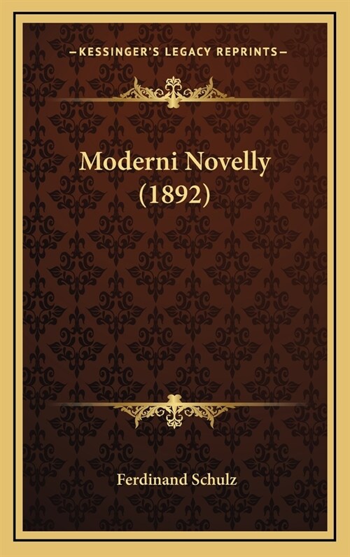 Moderni Novelly (1892) (Hardcover)