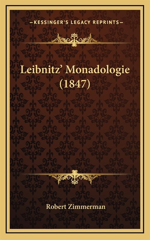 Leibnitz Monadologie (1847) (Hardcover)
