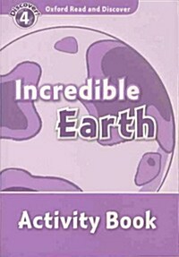[중고] Oxford Read and Discover: Level 4: Incredible Earth Activity Book (Paperback)